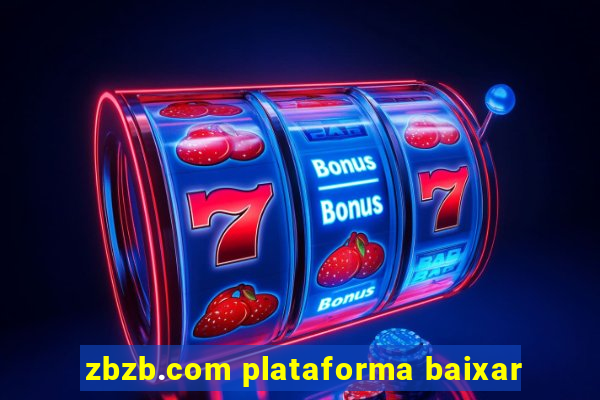 zbzb.com plataforma baixar